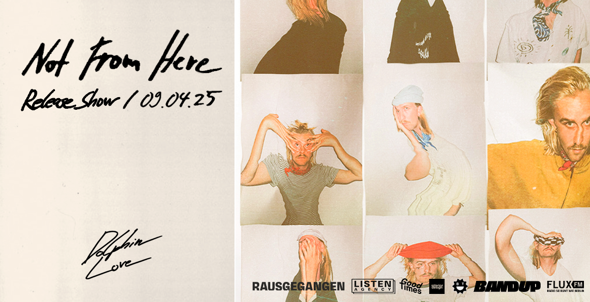 Tickets EP RELEASE SHOW - NOT FROM HERE,  in Berlin